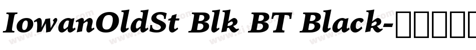 IowanOldSt Blk BT Black字体转换